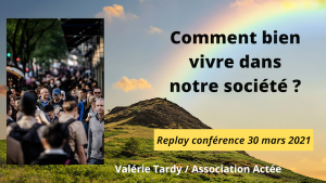 conférence comment bien vivre dans notre société, développement personnel